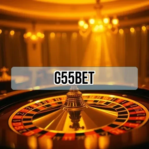 g55bet: Atrações Imperdíveis da Seção de Caça-níqueis